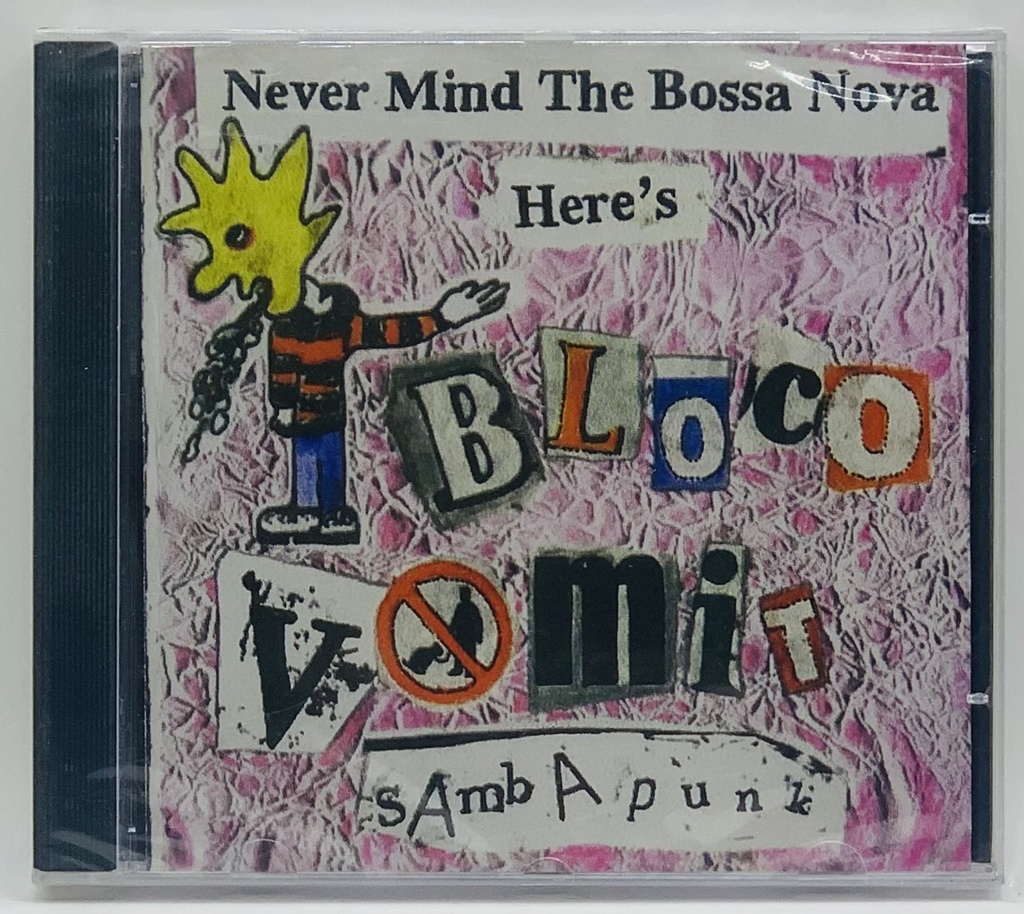 Bloco Vomit - Never Mind the Bossanova (CD novo)