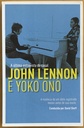 John Lennon - A Última Entrevista do Casal John Lennon e Yoko Ono (Livro sem uso)