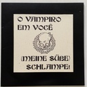 Raf F. Guimarães - O Vampiro em Voçê/(Meine Sube) Schlampe! (Vinil 7" Novo)