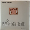 Spirit Of Freedon - Mais Sarro (capa dupla) (LP usado)