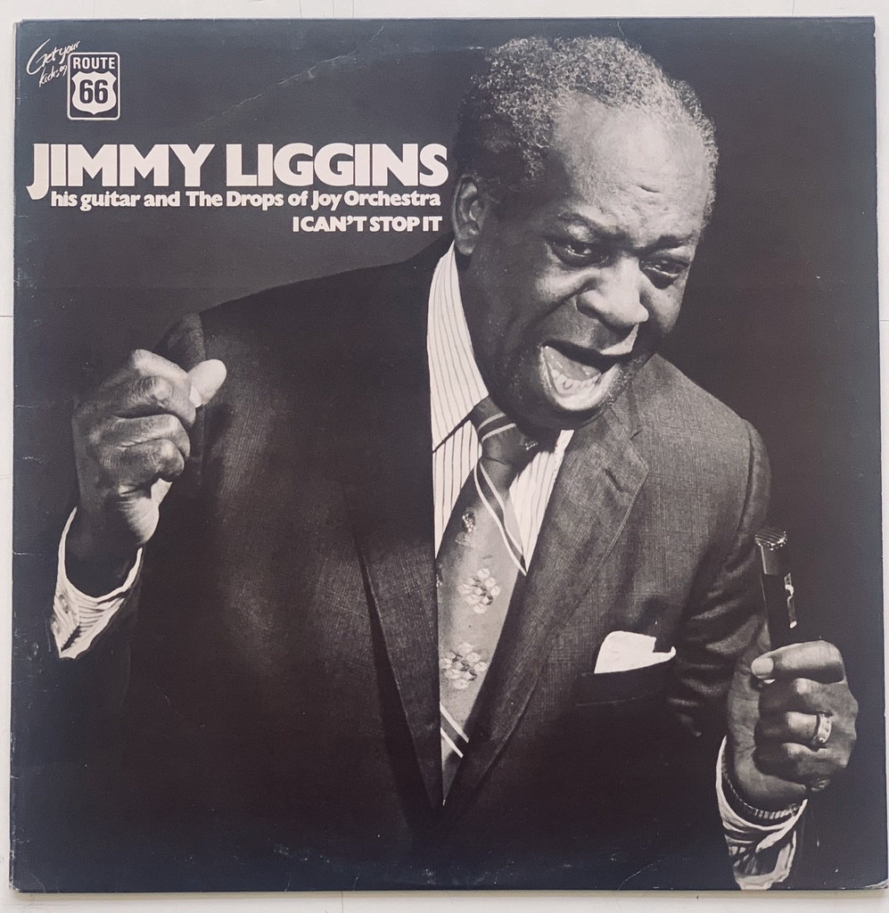 Jimmy Liggins, His Guitar and the Drops of Joy Orchestra - I Can't Stop It (LP usado)