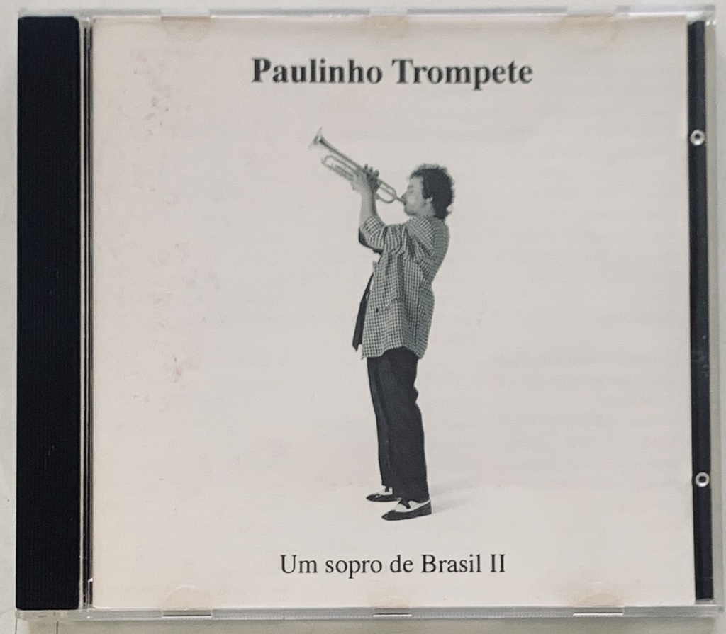 Paulinho Trompete - Um Sopro de Brasil II (CD usado)