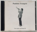 Paulinho Trompete - Um Sopro de Brasil II (CD usado)