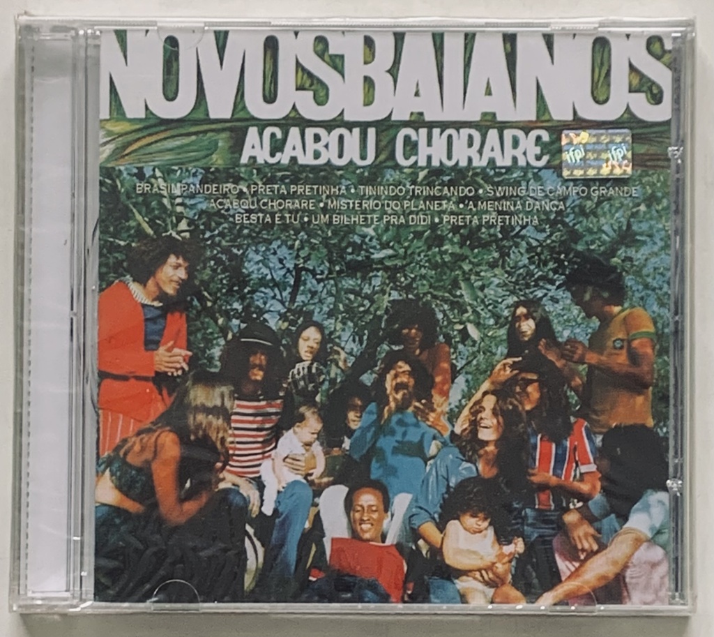 Novos Baianos - Acabou Chorare (CD novo)