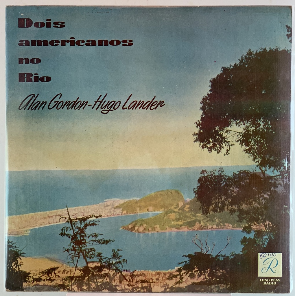 Alan Gordon / Hugo Lander - Dois Americanos No Rio (LP usado)