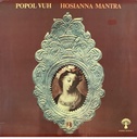 Popol Vuh - Hosianna Mantra (LP usado)