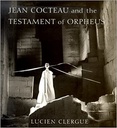 Jean Cocteau and the Testament of Orpheus - Lucien Clergue (Livro usado)