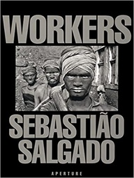 Workers - Sebastião Salgado (Livro usado)