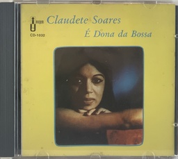 Claudete Soares - É Dona Da Bossa (CD usado)