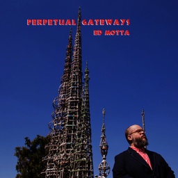 Ed Motta - Perpetual Gateways (CD novo)