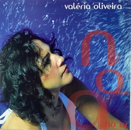 Valéria Oliveira - No Ar (LP novo)