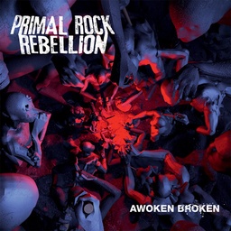 Primal Rock Rebellion - Awoken Broken (CD usado)