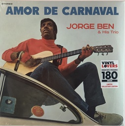 Jorge Ben & His Trio - Amor de Carnaval (LP novo)