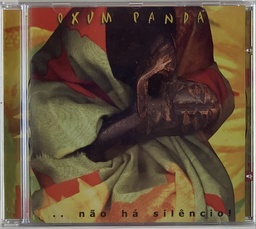 Oxum Pandá - Não Há Silêncio (CD usado)