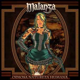 Matanza - Odiosa Natureza Humana (CD novo)