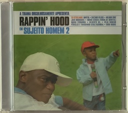 Rappin' Hood - Sujeito Homem 2 (CD novo)