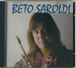 Beto Saroldi - Charm (CD usado)