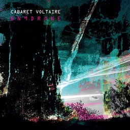 Cabaret Voltaire - BN9Drone (CD novo)