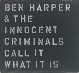 Ben Harper&The Innocent Criminals - Call It What Itt Is (CD novo)