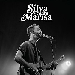 Silva - Canta Marisa Ao Vivo (CD novo)