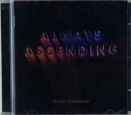 Franz Ferdinand - Always Ascending (CD novo)