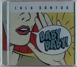 Lulu Santos - Baby Baby! (CD novo)