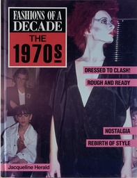 Fashions of a Decade: The 1970's - Jacqueline Herald (Livro usado)