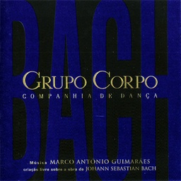 Marco Antônio Guimarães - Bach (TSO Grupo Corpo) (CD usado)