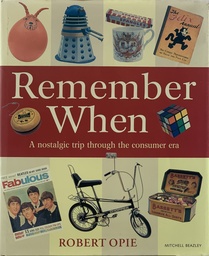 Remember When - Robert Opie (Livro usado)