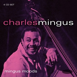 Charles Mingus - Mingus Mood  (4CDs novo)