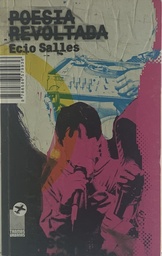 Poesia Revoltada - Ecio Salles (Livro s/uso)