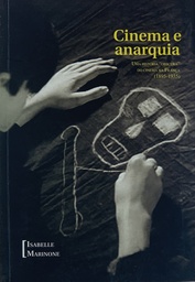 Cinema e Anarquia - Isabelle Marinone (Livro s/uso)