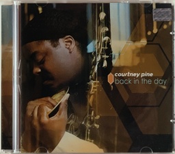 Courtney Pine - Back In The Day (CD usado)