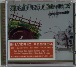 Silvério Pessoa - Bate o Mancá: A Música de Jacinto Silva (CD novo)