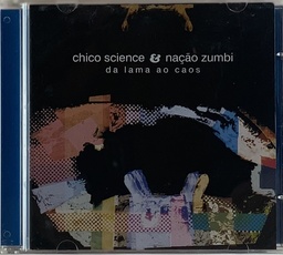 Chico Science & Nação Zumbi - Da Lama Ao Caos (CD usado)