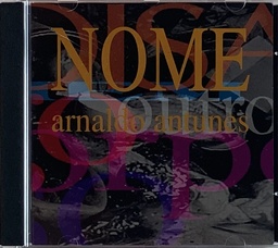 Arnaldo Antunes - Nome (CD usado)