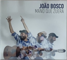 João Bosco - Mano Que Zuera (CD usado)