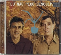 Caetano Veloso e Jorge Mautner - Eu Não Peço Desculpas (CD usado)