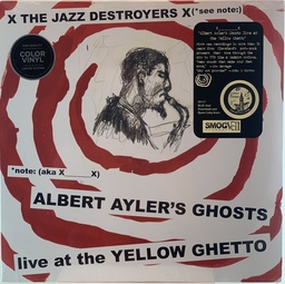 Albert Ayler's Ghosts - Live At The Yellow Ghetto  (LP novo)