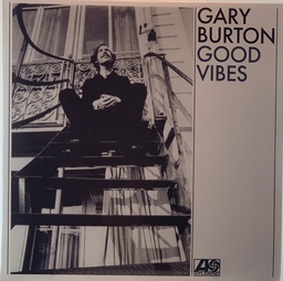 Gary Burton - Good Vibes - (LP novo)