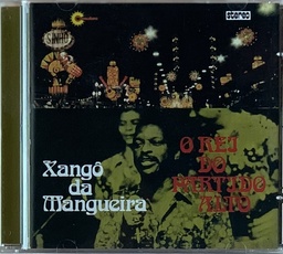 Xangô da Mangueira – O Rei do Partido Alto (CD usado)