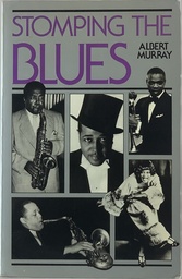 Albert Murray - Stomping the Blues (Livro usado)