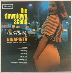 Ninapinta and His Bongos and Congas - The Downtown Scene (LP usado)