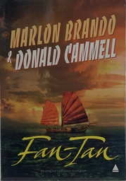 Marlon Brando & D. Cammell - Fan-Tan (Livro novo)