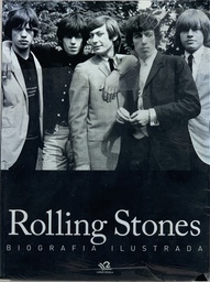 Rolling Stones - Biografia Ilustrada (Livro novo)