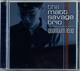 The Matt Savage Trio – Quantum Leap (CD novo)