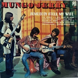 Mungo Jerry – Somebody Stole My Wife (LP usado)