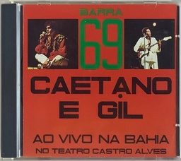 Caetano Veloso & Gilberto Gil – Barra 69 (CD usado)