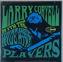 Larry Coryell - Wide Hive Players (LP novo)