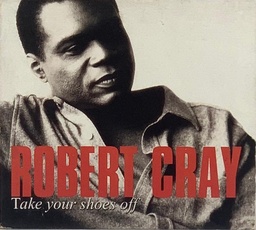Robert Cray Band, The – Take Your Shoes Off (CD usado)